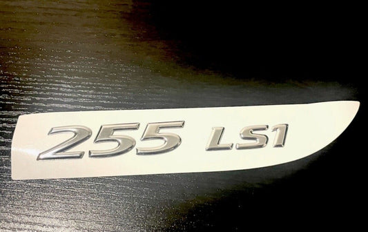 255LS1 Chrome Script Badge  Boot Badge HSV Clubsport Senator Grange Maloo